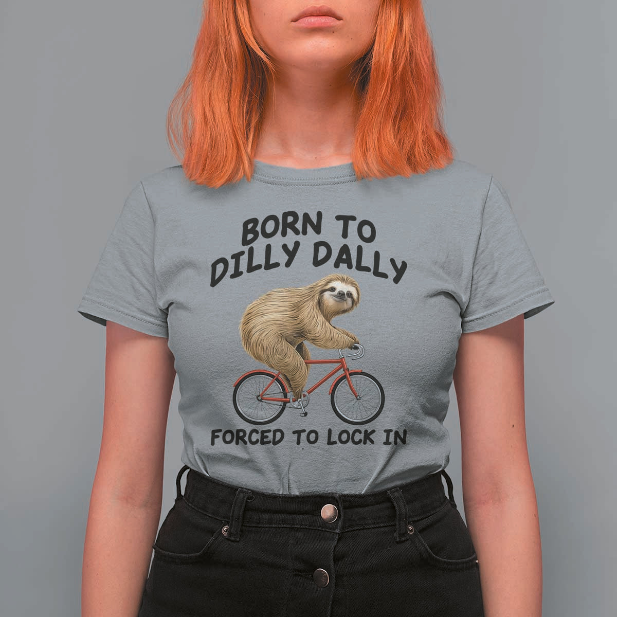 Funny Sloth Lover T Shirt For Women Born To Dilly Dally Forced To Lock In