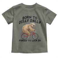 Funny Sloth Lover Toddler T Shirt Born To Dilly Dally Forced To Lock In