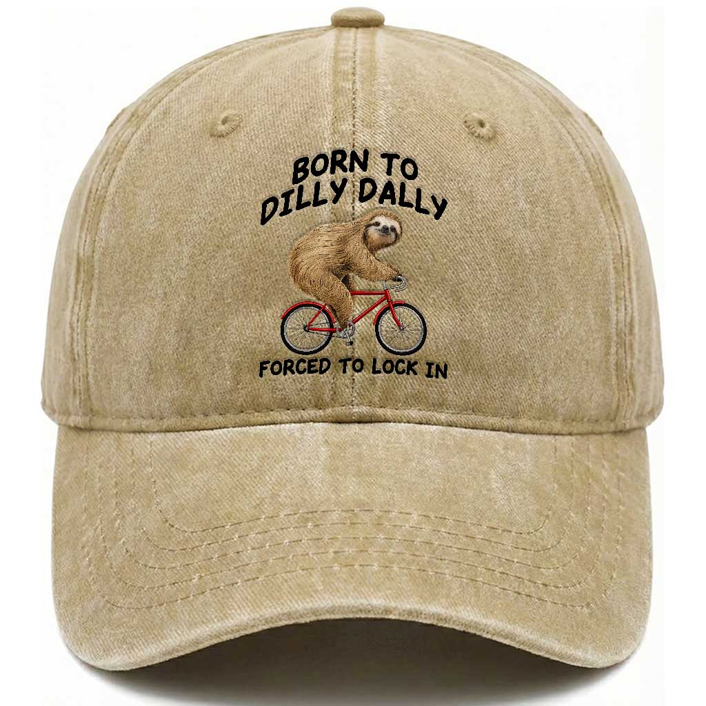 Funny Sloth Lover Washed Cotton Baseball Cap Born To Dilly Dally Forced To Lock In