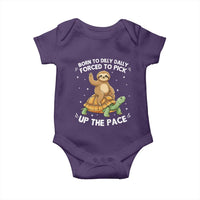 Funny Sloth Riding Turtle Baby Onesie Born To Dilly Dally Forced To Pick Up The Pace