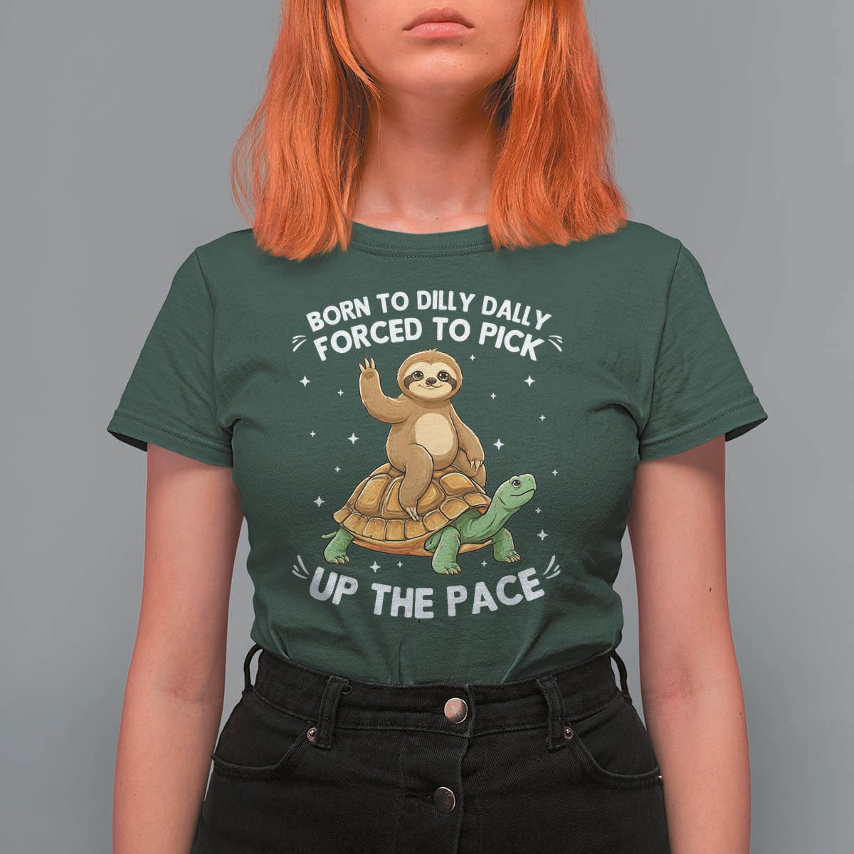 Funny Sloth Riding Turtle T Shirt For Women Born To Dilly Dally Forced To Pick Up The Pace