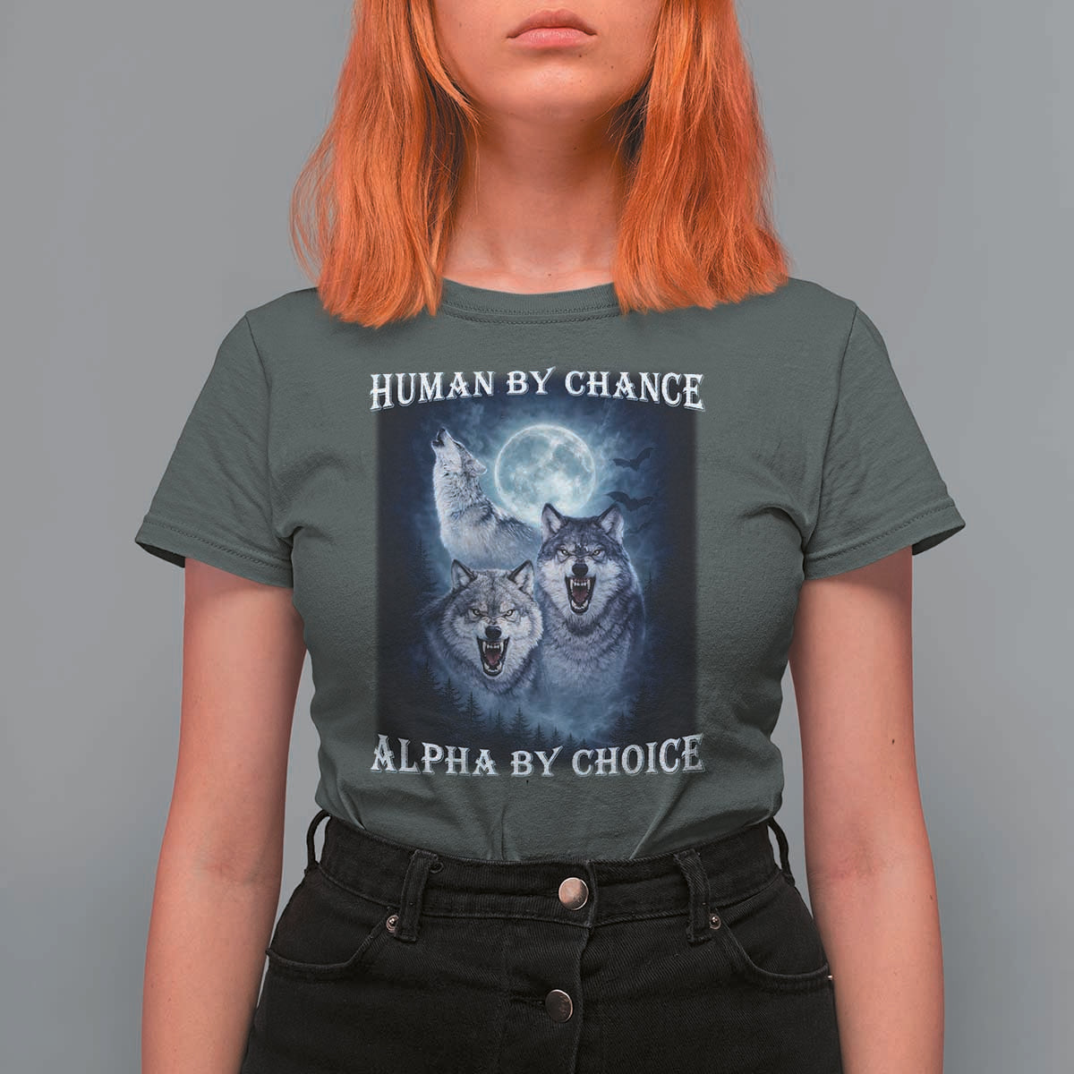 Human By Chance Alpha By Choice T Shirt For Women Funny Alpha Wolf Meme