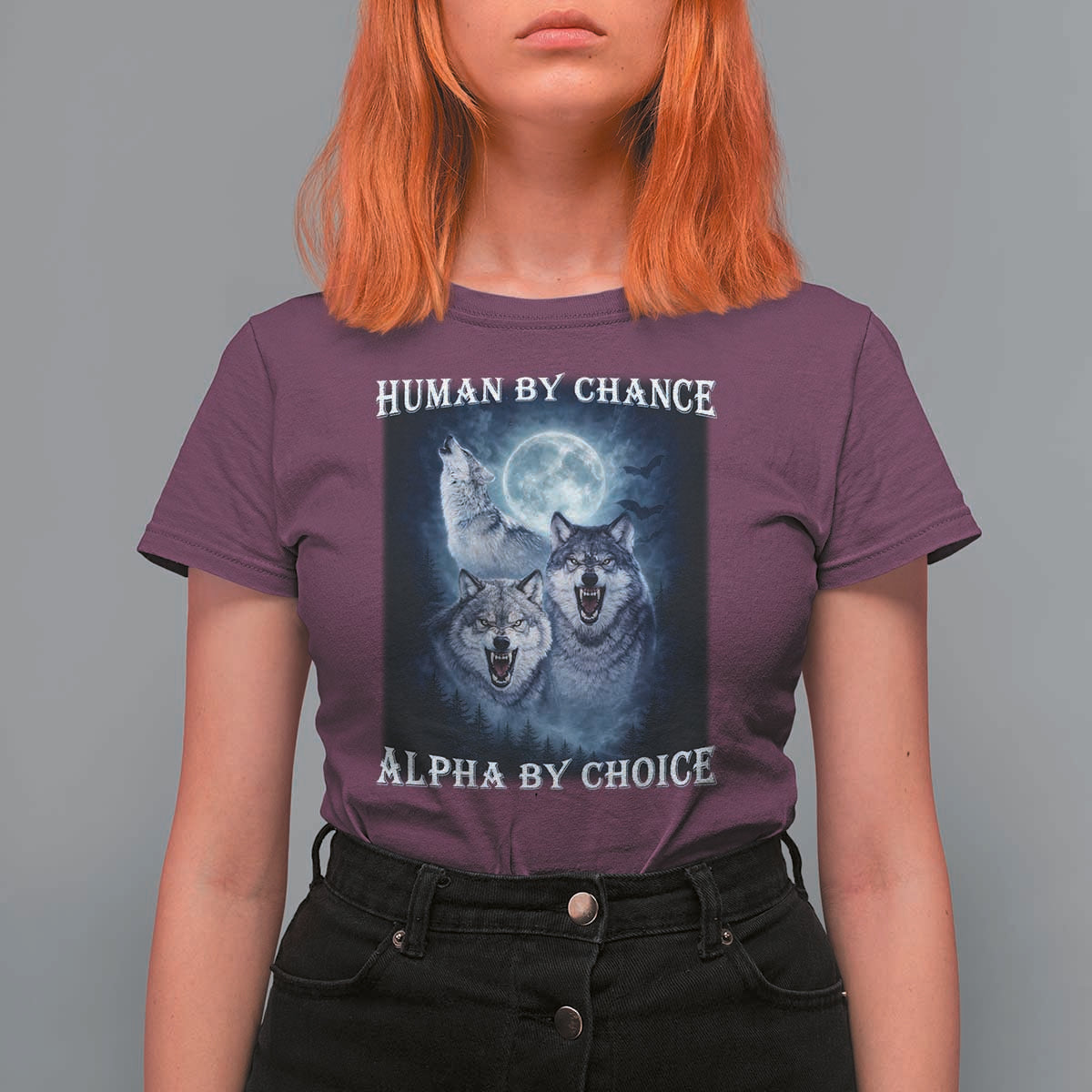 Human By Chance Alpha By Choice T Shirt For Women Funny Alpha Wolf Meme