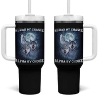 Human By Chance Alpha By Choice Tumbler With Handle Funny Alpha Wolf Meme