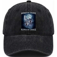 Human By Chance Alpha By Choice Washed Cotton Baseball Cap Funny Alpha Wolf Meme