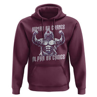 Funny Cringe Werewolf Memes Hoodie Human By Chance Alpha By Choice
