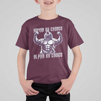 Funny Cringe Werewolf Memes T Shirt For Kid Human By Chance Alpha By Choice