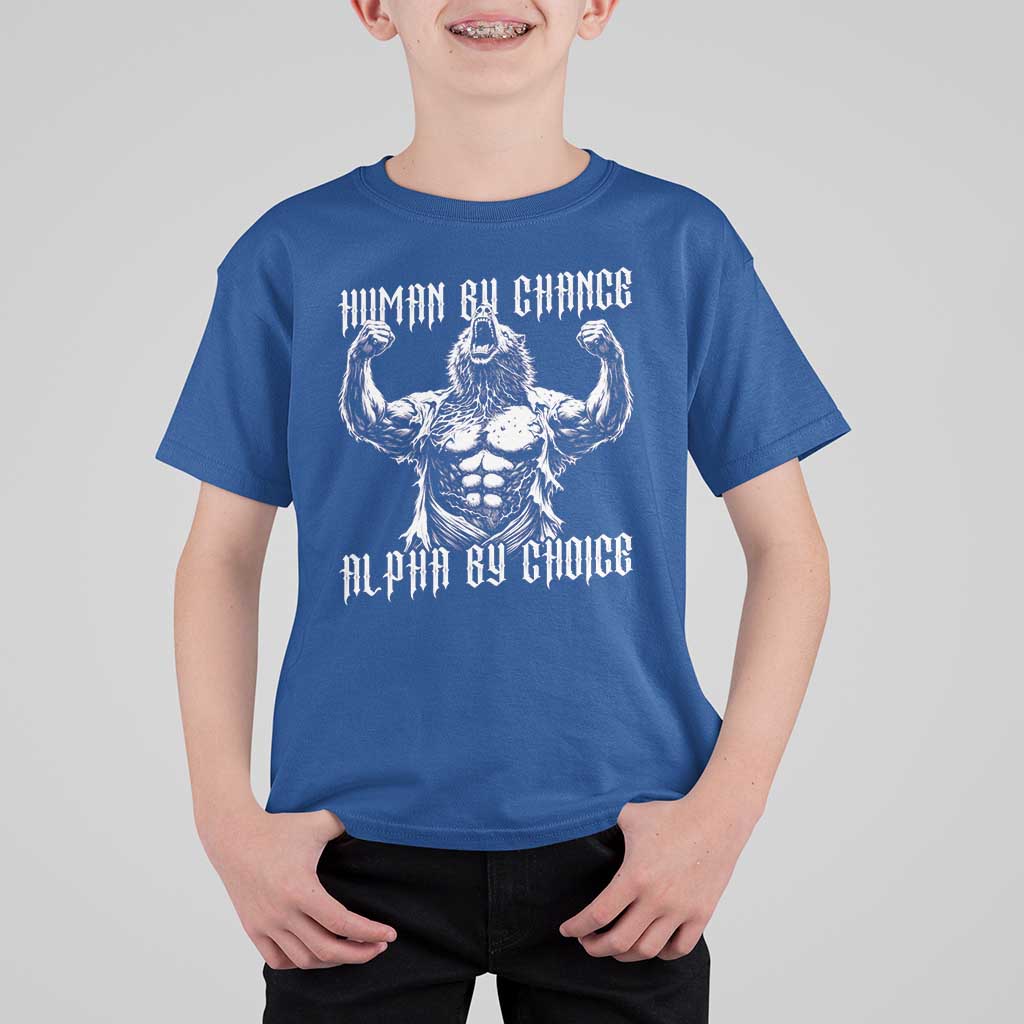 Funny Cringe Werewolf Memes T Shirt For Kid Human By Chance Alpha By Choice