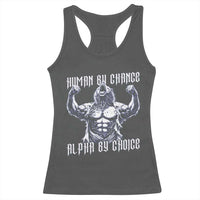 Funny Cringe Werewolf Memes Racerback Tank Top Human By Chance Alpha By Choice