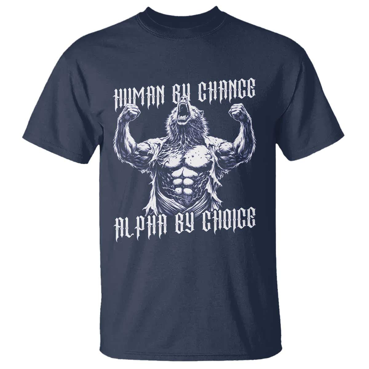 Funny Cringe Werewolf Memes T Shirt Human By Chance Alpha By Choice