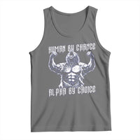 Funny Cringe Werewolf Memes Tank Top Human By Chance Alpha By Choice