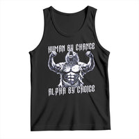Funny Cringe Werewolf Memes Tank Top Human By Chance Alpha By Choice