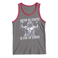 Funny Cringe Werewolf Memes Tank Top Human By Chance Alpha By Choice