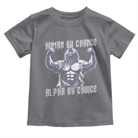 Funny Cringe Werewolf Memes Toddler T Shirt Human By Chance Alpha By Choice