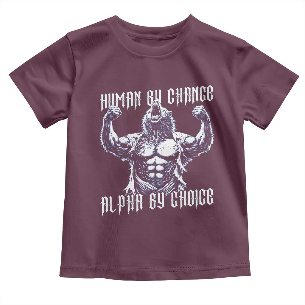 Funny Cringe Werewolf Memes Toddler T Shirt Human By Chance Alpha By Choice
