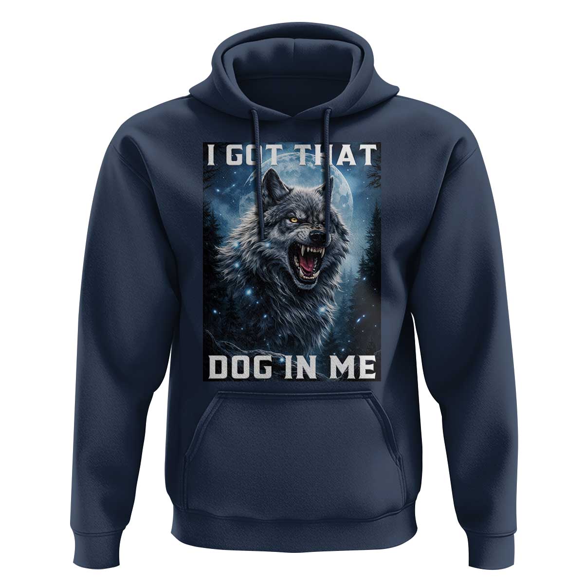 Funny Werewolf Meme Unhinged Hoodie I Got That Dog In Me