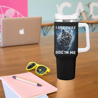 Funny Werewolf Meme Unhinged Tumbler With Handle I Got That Dog In Me