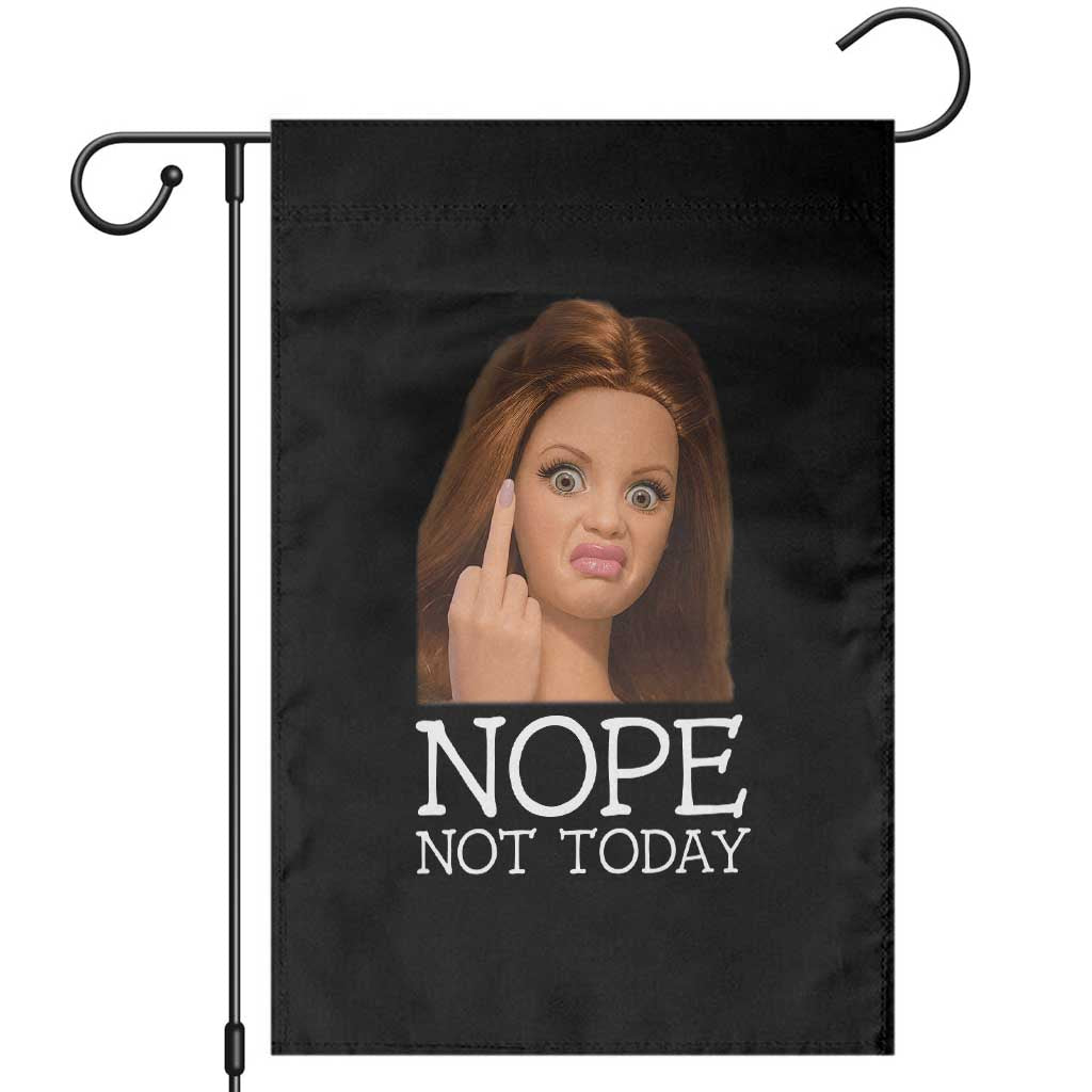 Funny Doll Face Disgusted Garden Flag Nope Not Today Meme