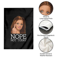 Funny Doll Face Disgusted Garden Flag Nope Not Today Meme