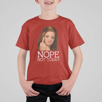 Funny Doll Face Disgusted T Shirt For Kid Nope Not Today Meme