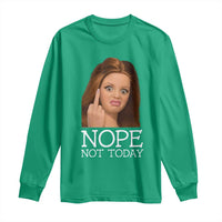 Funny Doll Face Disgusted Long Sleeve Shirt Nope Not Today Meme
