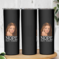 Funny Doll Face Disgusted Skinny Tumbler Nope Not Today Meme