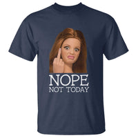 Funny Doll Face Disgusted T Shirt Nope Not Today Meme