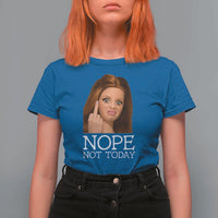 Funny Doll Face Disgusted T Shirt For Women Nope Not Today Meme