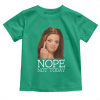 Funny Doll Face Disgusted Toddler T Shirt Nope Not Today Meme