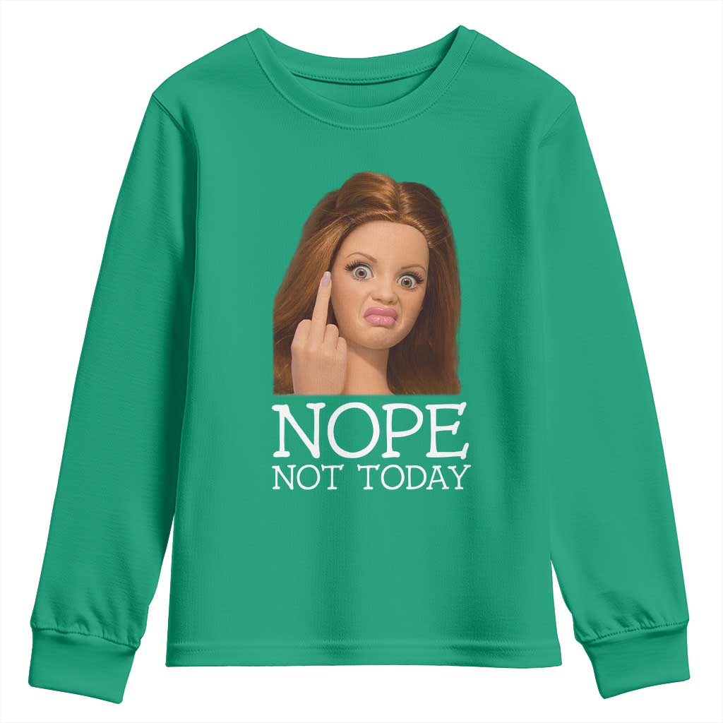 Funny Doll Face Disgusted Youth Sweatshirt Nope Not Today Meme