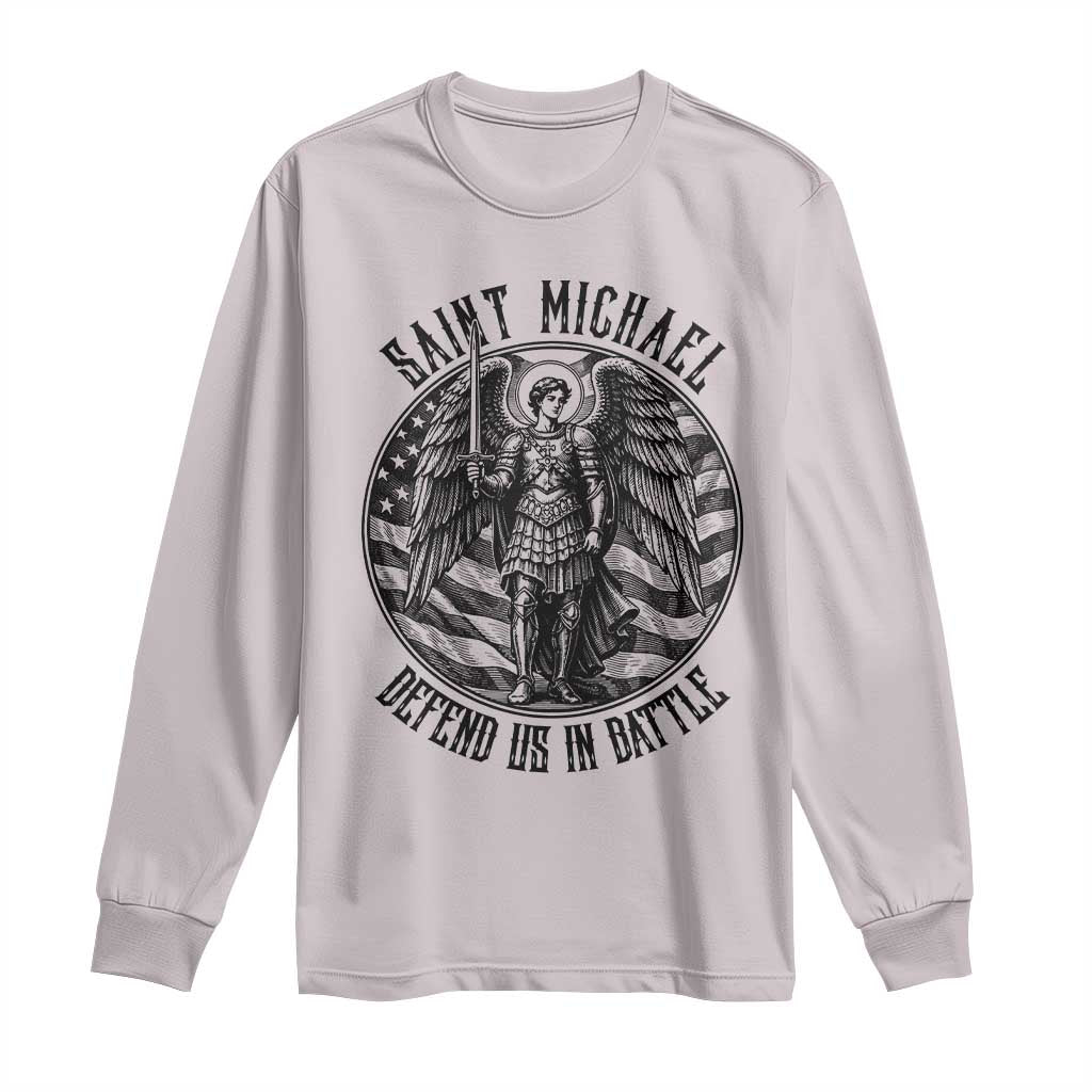 Saint Michael Defend Us In Battle Long Sleeve Shirt American Flag Patriotic