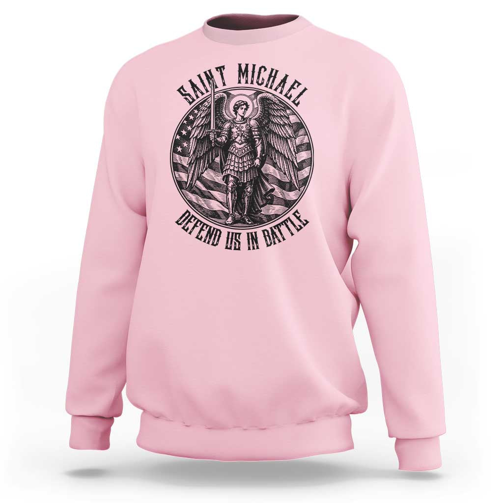 Saint Michael Defend Us In Battle Sweatshirt American Flag Patriotic