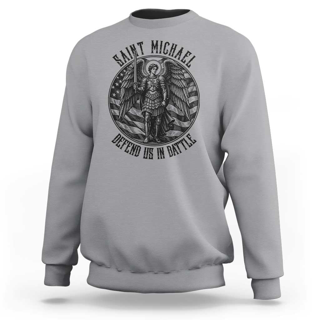 Saint Michael Defend Us In Battle Sweatshirt American Flag Patriotic