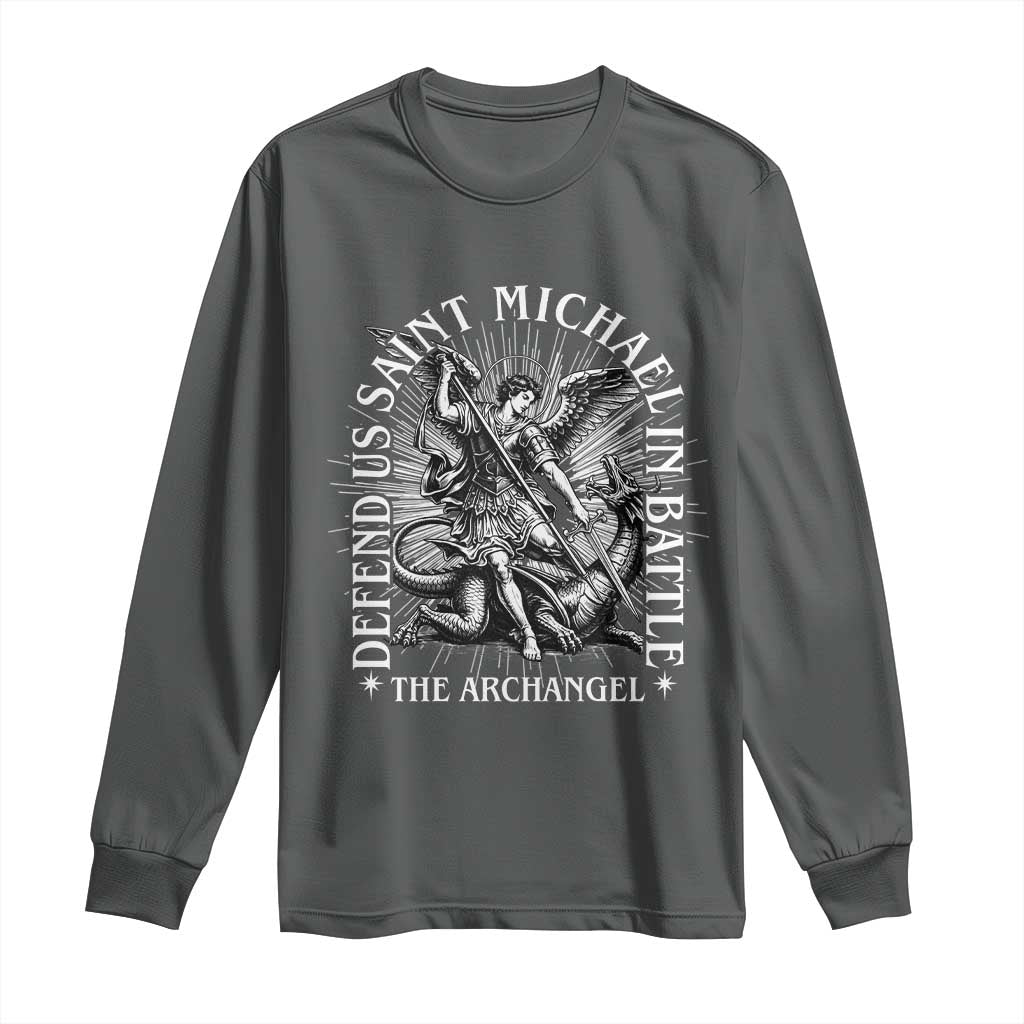 Saint Michael Defend Us In Battle Long Sleeve Shirt Catholic Protection Gift