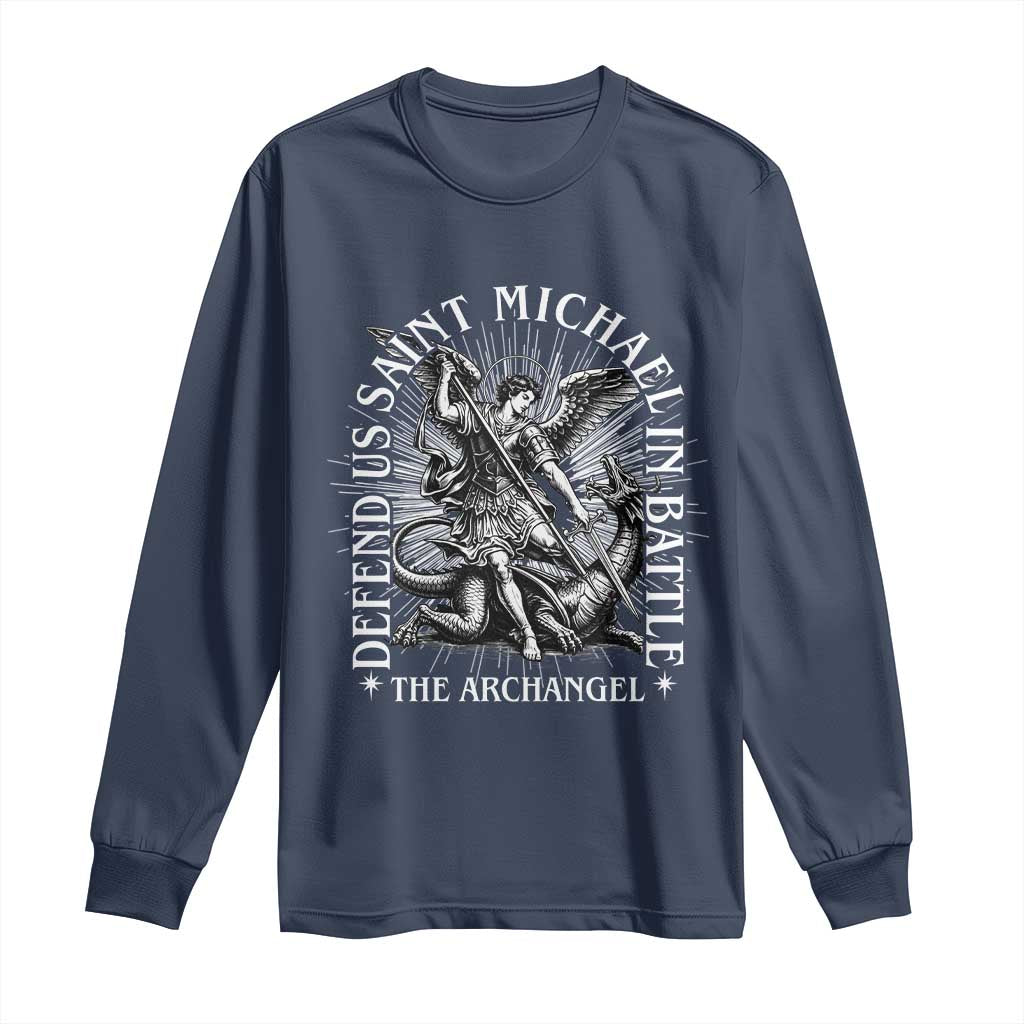 Saint Michael Defend Us In Battle Long Sleeve Shirt Catholic Protection Gift