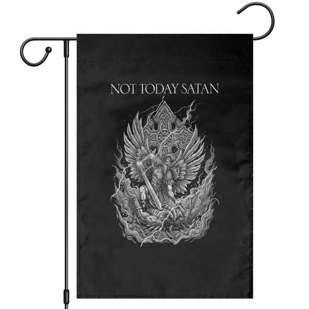 Not Today Satan Garden Flag Saint Michael Fights Evil
