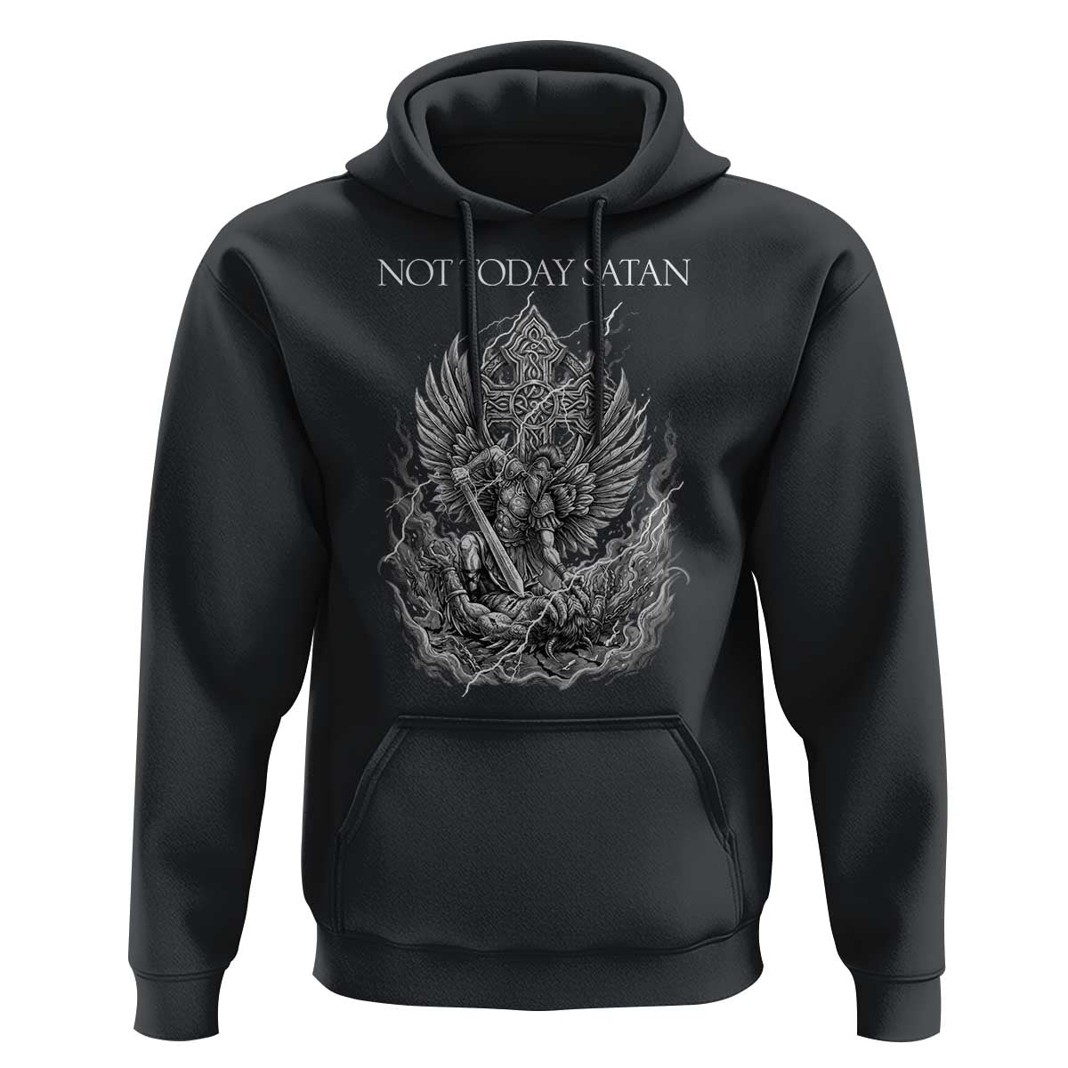 Not Today Satan Hoodie Saint Michael Fights Evil