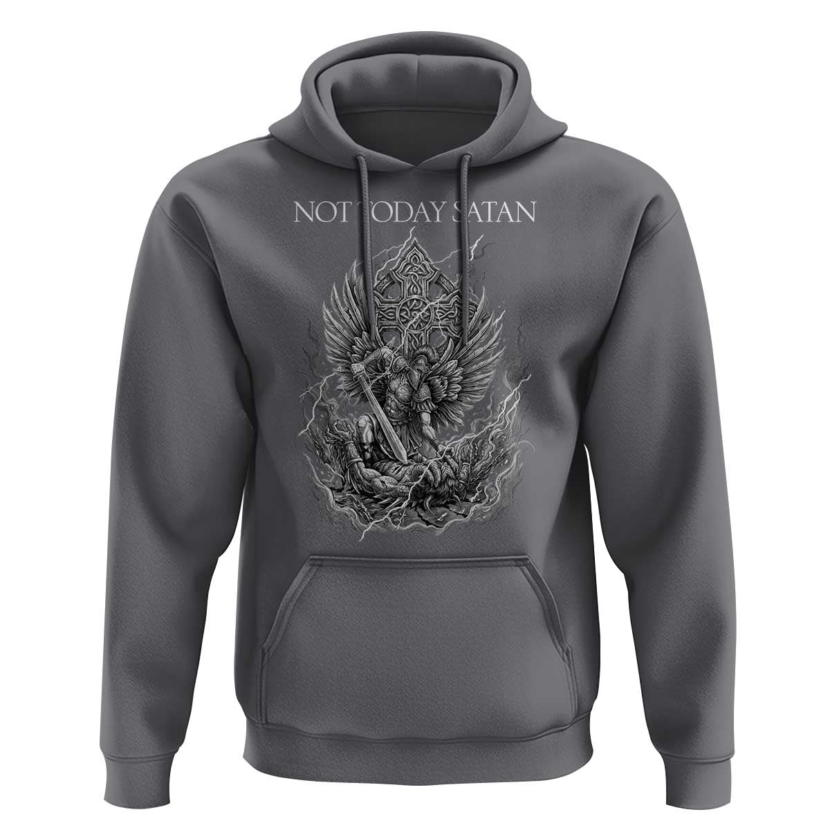 Not Today Satan Hoodie Saint Michael Fights Evil