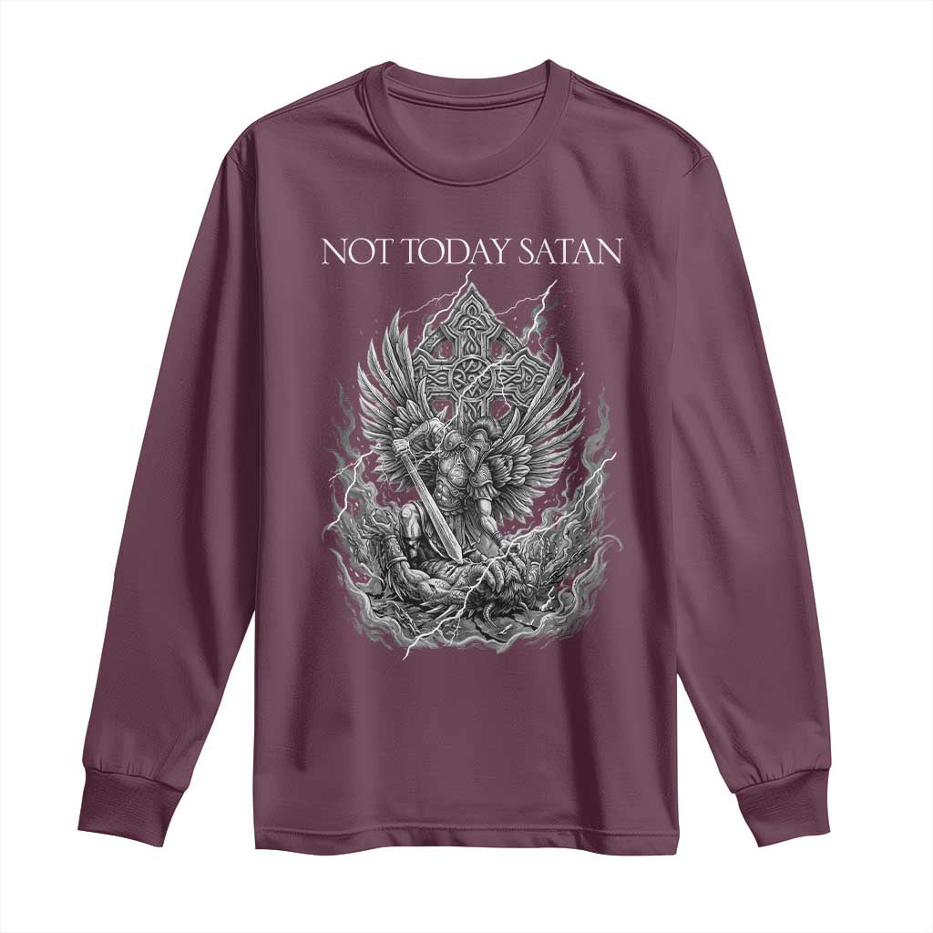 Not Today Satan Long Sleeve Shirt Saint Michael Fights Evil