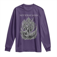 Not Today Satan Long Sleeve Shirt Saint Michael Fights Evil