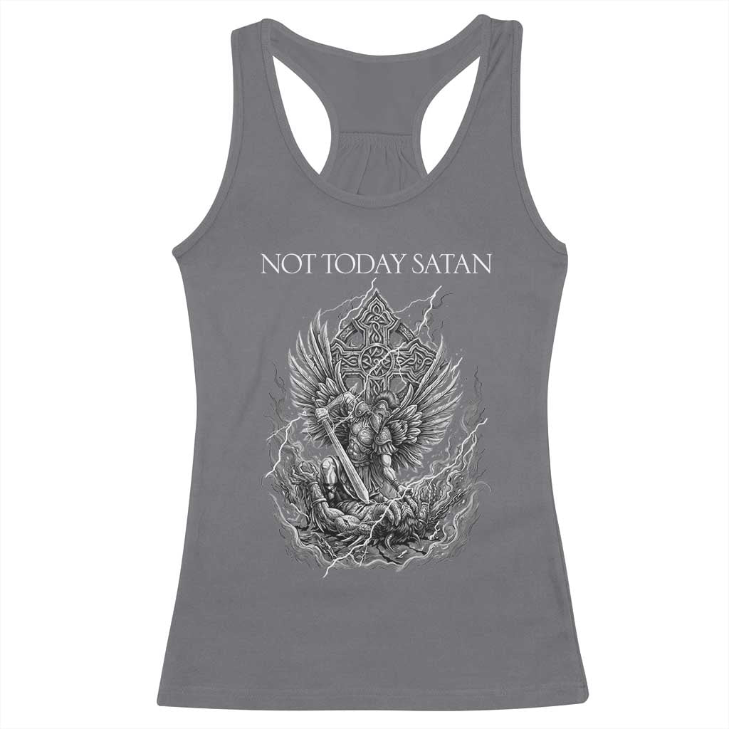 Not Today Satan Racerback Tank Top Saint Michael Fights Evil