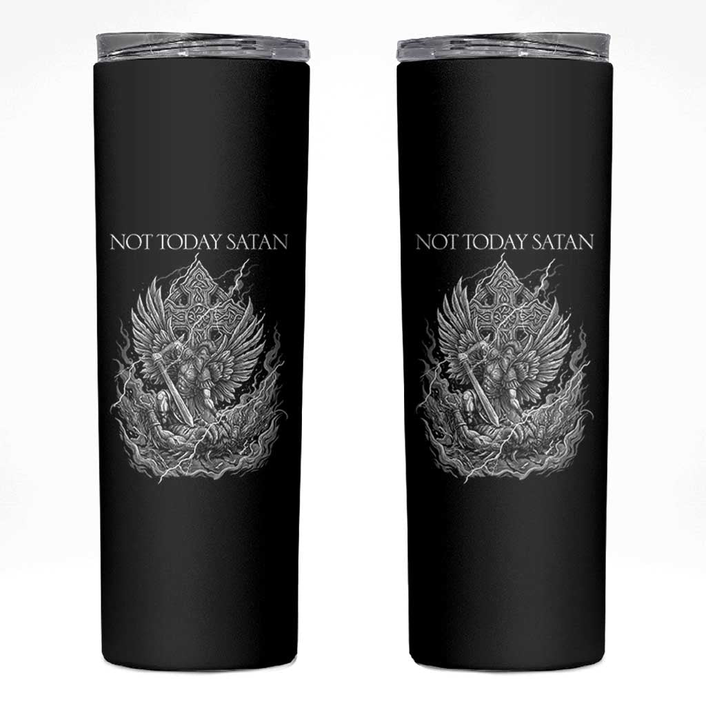 Not Today Satan Skinny Tumbler Saint Michael Fights Evil