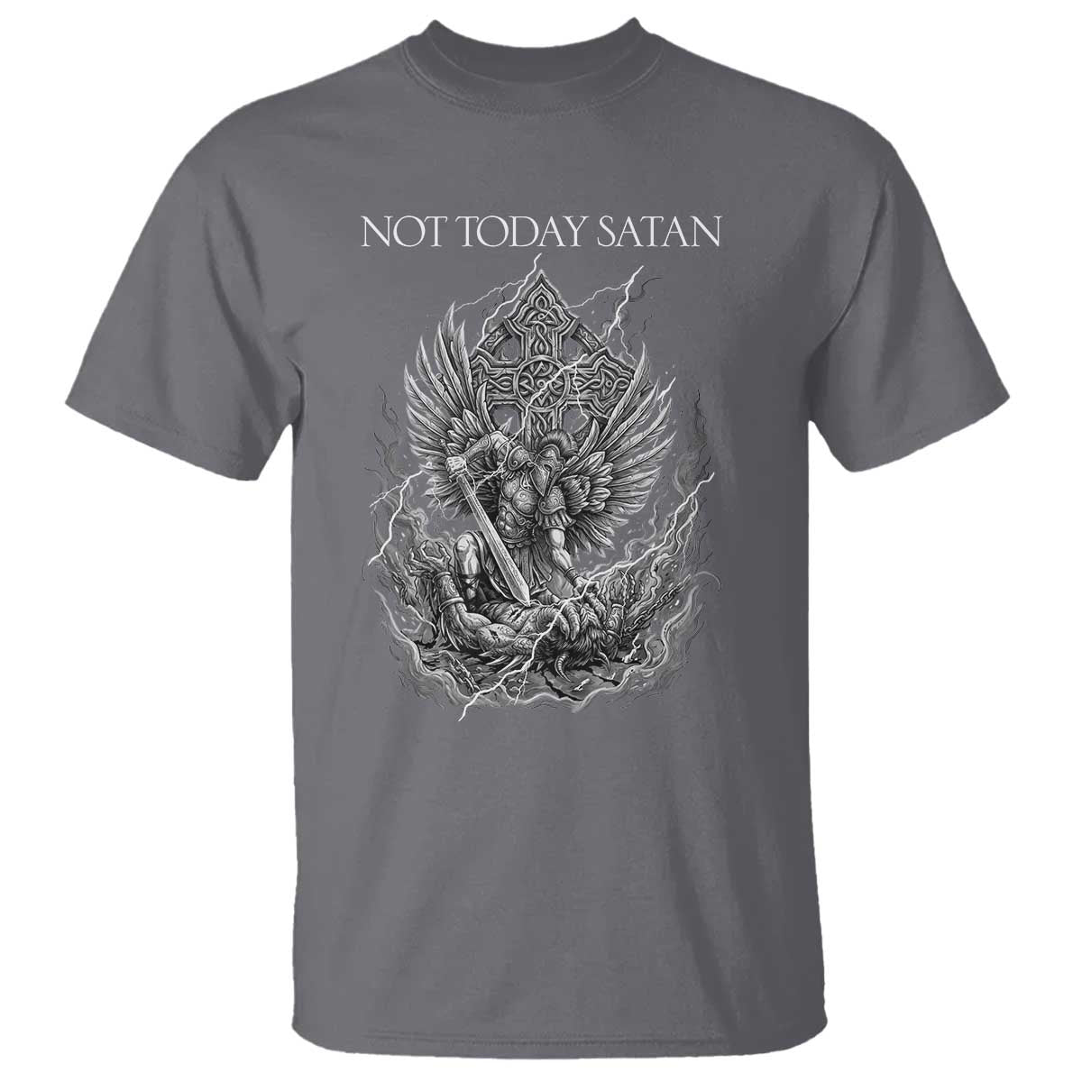 Not Today Satan T Shirt Saint Michael Fights Evil