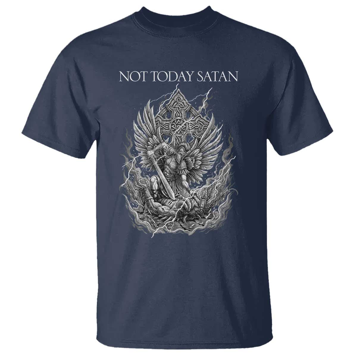 Not Today Satan T Shirt Saint Michael Fights Evil