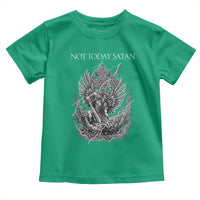 Not Today Satan Toddler T Shirt Saint Michael Fights Evil