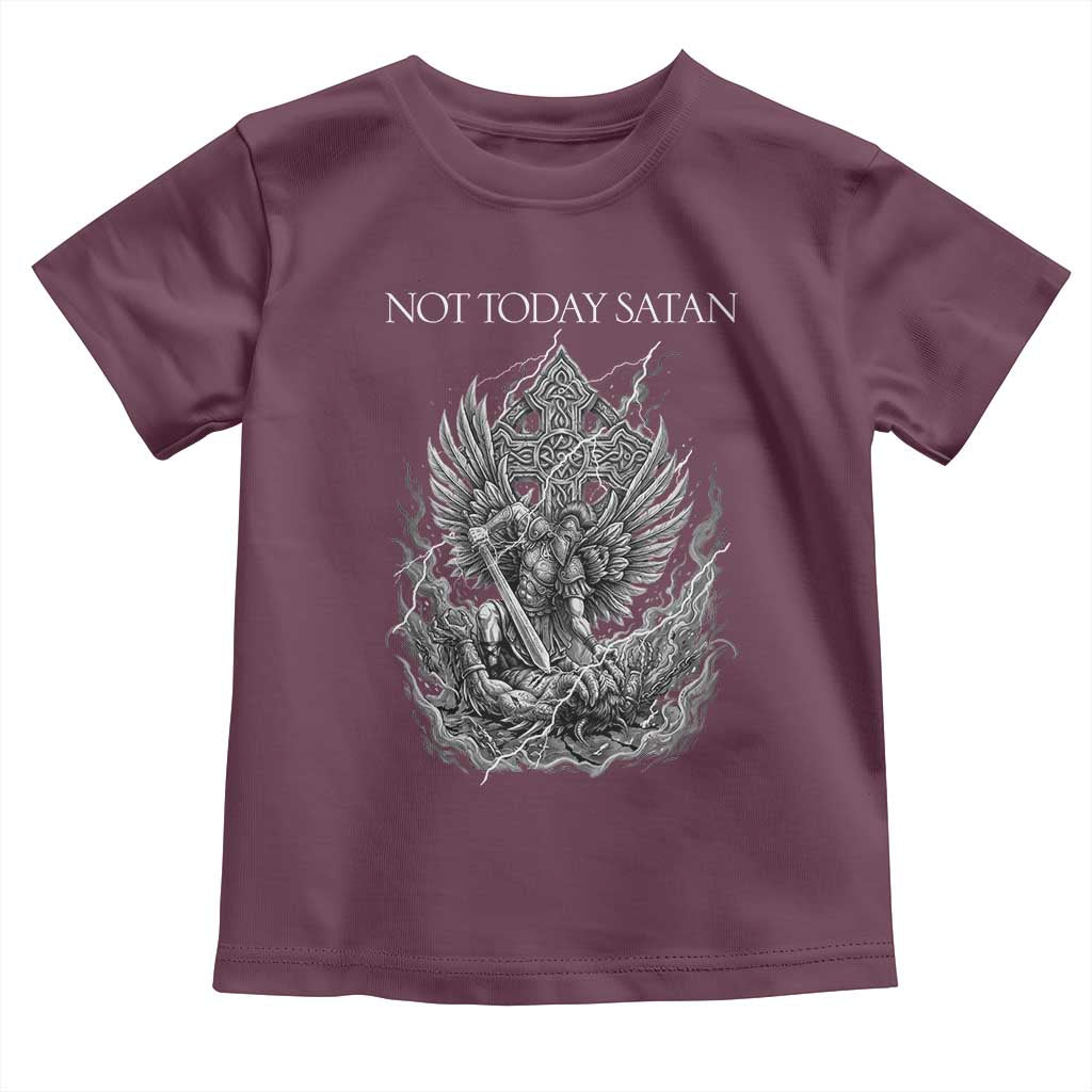 Not Today Satan Toddler T Shirt Saint Michael Fights Evil