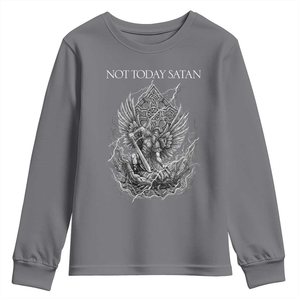 Not Today Satan Youth Sweatshirt Saint Michael Fights Evil