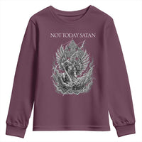 Not Today Satan Youth Sweatshirt Saint Michael Fights Evil