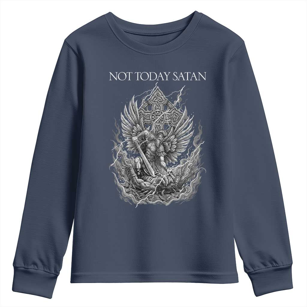 Not Today Satan Youth Sweatshirt Saint Michael Fights Evil