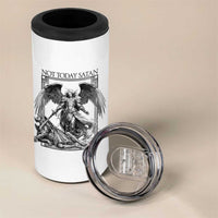 Funny Saint Michael Defeating Satan 4 in 1 Can Cooler Tumbler Not Today Satan